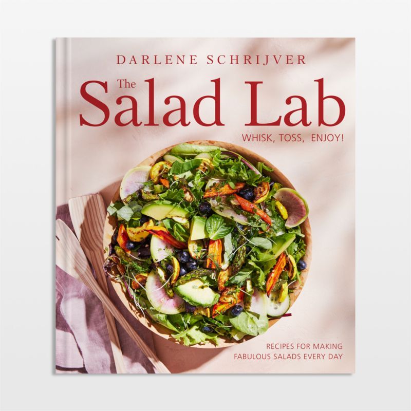 The Salad Lab: Whisk, Toss, Enjoy! added by Spoak Member