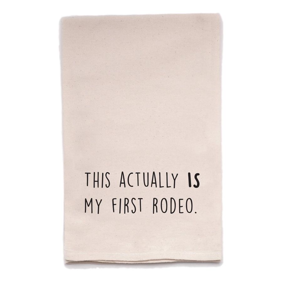 First Rodeo Tea Towel added by Spoak Member
