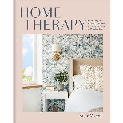 Home Therapy - by  Anita Yokota (Hardcover) added by Kristina Blackford