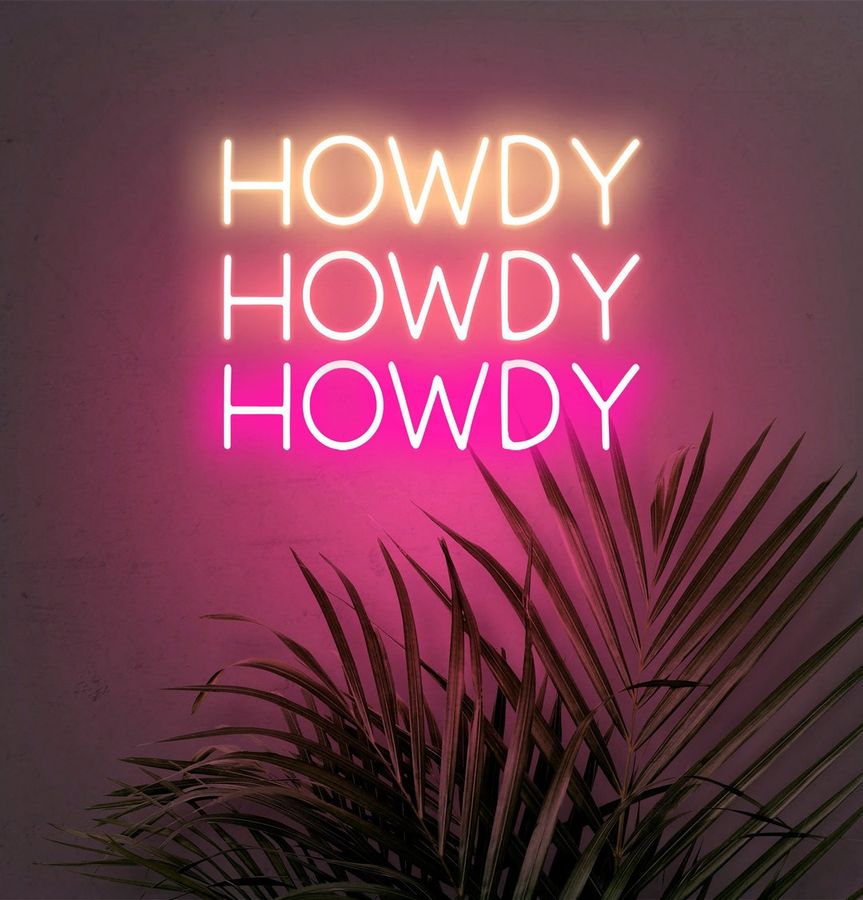 Texas Howdy Neon Sign Custom Cowgirl/cowboy Neon Sign LED Neon - Etsy added by Skylar Caledonia