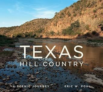 Texas Hill Country: A Scenic Journey added by Molly Bowen