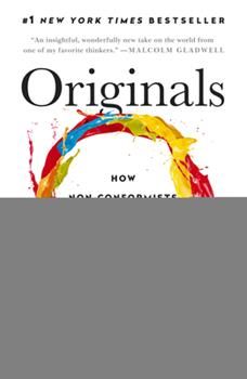 Originals: How Non-Conformists Move the... book by Adam M. Grant added by Spoak Member