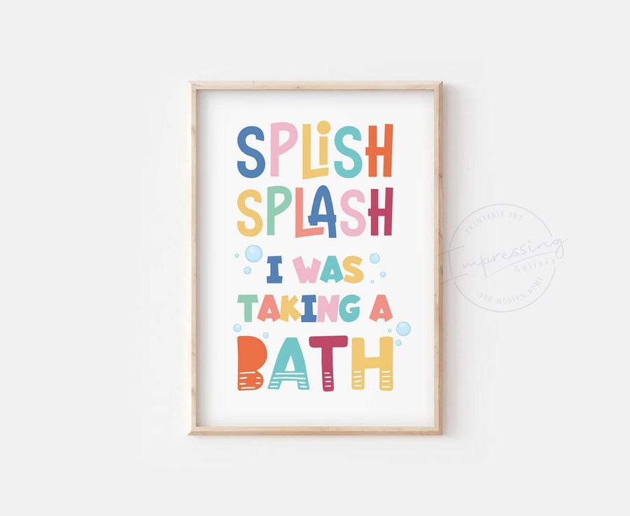 Splish Splash I Was Taking a Bath Kids Bathroom Wall Art - Etsy added by Bracha Hurwitz