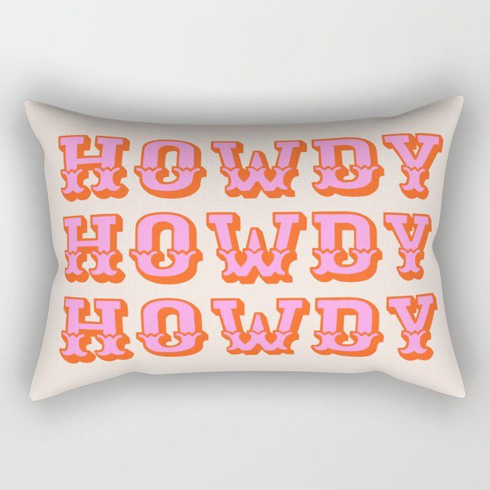 howdy howdy Rectangular Pillow by Morgan Elise Sevart added by Lauren Merrell