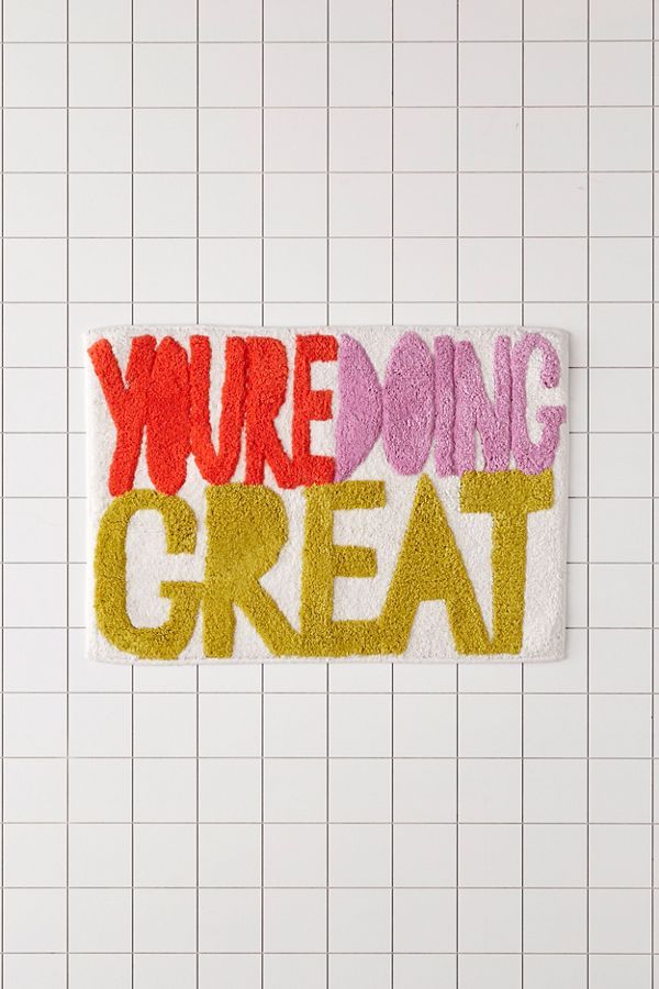 You’re Doing Great Bath Mat added by Spoak Member