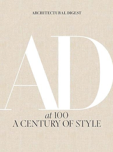 Architectural Digest at 100: A Century of Style added by Chandler Beasley