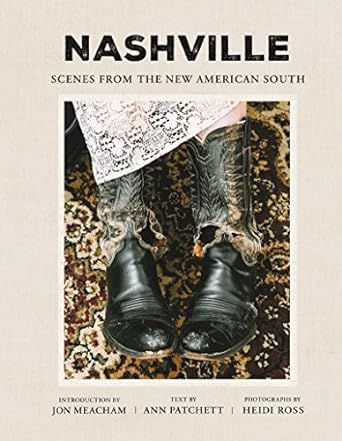 Nashville: Scenes from the New American South added by Natasha Ross