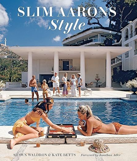 Slim Aarons: Style added by Chandler Beasley