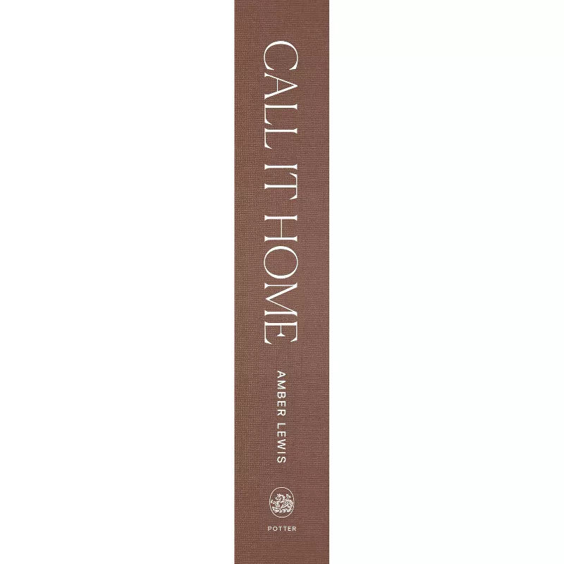 Call It Home - by  Amber Lewis (Hardcover) added by Brittany Preister