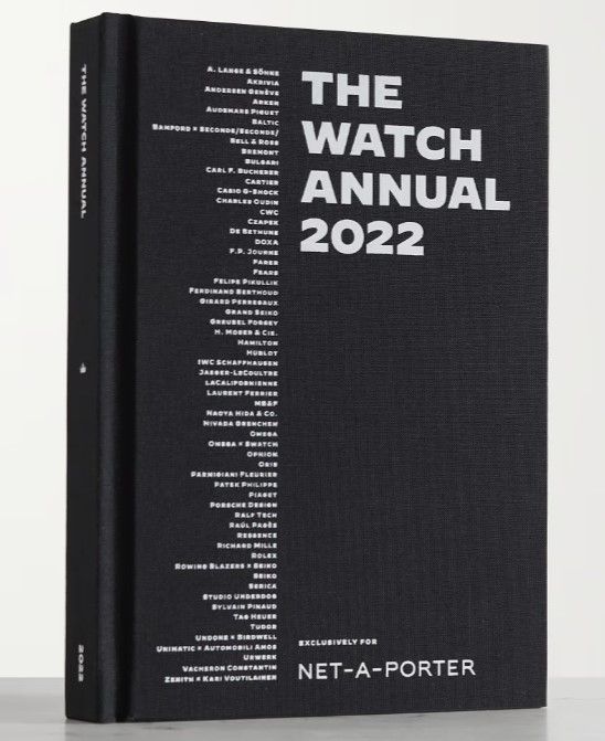 THE WATCH ANNUAL The Watch Annual 2022 exclusive NET-A-PORTER edition hardcover book added by Hayley Andreesen