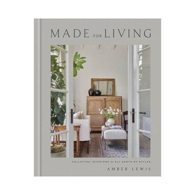 Made for Living - by Amber Lewis & Cat Chen (Hardcover) added by Kylie Park