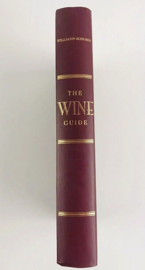 The Wine Guide by Williams Sonoma 2006 Guide Drinking and Serving Bar Red Book  | eBay added by Jaiya Cosgrove