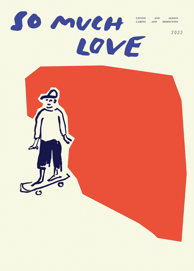 So Much Love - Skateboard – PAPER COLLECTIVE - Iconic design posters online added by Jessica Bowman