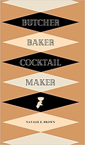 Butcher, Baker, Cocktail Maker: A Guide To Making and Shaking: A Guide to Making and Shaking added by Kaitlyn Schuster