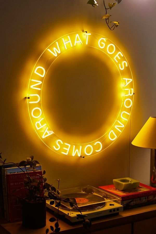 What Goes Around Neon Sign added by Spoak Member