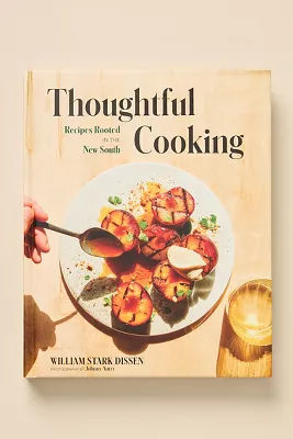 Thoughtful Cooking: Recipes Rooted in the New South added by Spoak Member