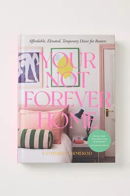 Your Not-Forever Home: Affordable, Elevated, Temporary Decor for Renters added by Spoak Member