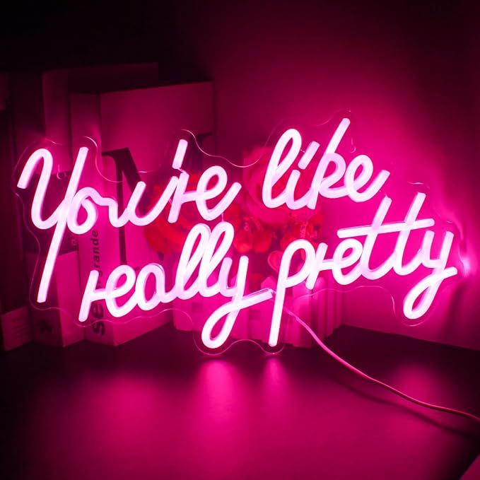 You're Like Really Pretty Neon Signs, Pink Led Neon Light for Wall Decor ,Neon Signs for Wall Decor ，Light Up Sign for Wedding, Engagement ,USB Powered Led Neon Signs for Bedroom Decor, Home Wall Decor,Aesthetic Room Decor,Party Light added by Nomadic Nooks